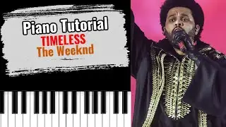 🎹TIMELESS by the The Weeknd (easy piano tutorial lesson free)