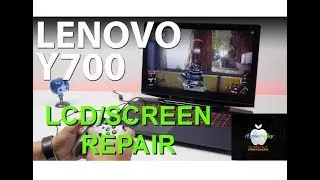 How to replace the lcd/screen on Lenovo Y700 17ISK (easy fix)