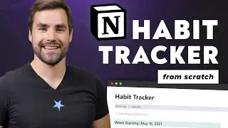 How to Build a Habit Tracker in Notion (from Scratch)