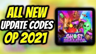 ALL *NEW* UPDATE CODES (2021 Codes) Ghost Simulator Codes