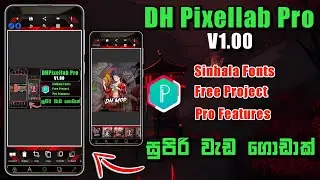 DOWNLOAD DH PIXELLAB PRO NEW UPDATE | FULL PRESETS  | FULL FONT