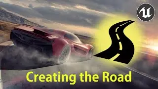 Making a Spline Road - #2 Creating a Car Game Unreal Engine 4