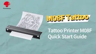 Phomemo M08F Tattoo Printer Setup Guide: Tattoo Stencil Paper Installation丨App Connection Setup