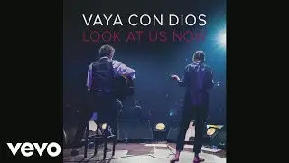 Vaya Con Dios - Look At Us Now (Still)