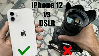 iPhone 12 vs DSLR camera | Camera comparison of iphone 12 & DSLR