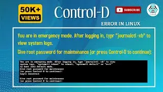 You Are In Emergency Mode | Control-D Error in Linux | Linux Maintenance Mode [SOLVED]