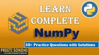 Learn Complete Numpy- Best Python Library (50+ Practice Questions with Solutions)