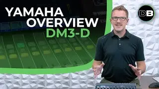 Full Overview of the Yamaha DM3 Console with Dante!