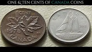 One & Ten Cents Canadian Coins | CANADA