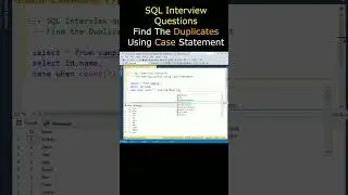 SQL Interview questions find duplicate rows values using case sql server #sqlinterviewquestions