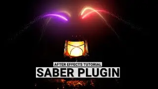 Saber plugin | After Effects Tutorial | Saber