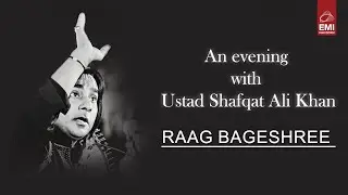 Raag Bageshree | Live In Karachi | Shafqat Ali Khan | @EMIPakistanOfficial