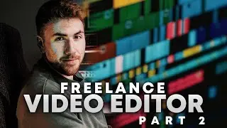 How to Become: A Freelance Video Editor (Beginners Guide) - Part 2