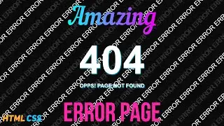 Amazing Error Page HTML CSS | ERROR PAGE Animation