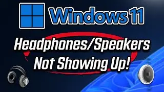 Headphones or Speakers Do Not Show Up in Playback Devices Options in Windows 11 [FIXED]