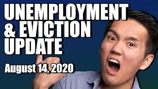 Second Stimulus Check Update - Unemployment & Eviction Updates... (8-14-2020)