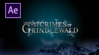 Harry Potter & Fantastic Beasts Intro | After Effects