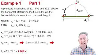Example Problem - Angle Launched Projectile