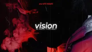 Hard Drill Type Beat - "Vision" | Dark Drill Instrumental