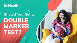 Double Marker Test | What is it and its importance | Bajaj Finserv Health