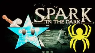 A SPIDER BROKE INTO MY HOUSE! Spark in the Dark: For Dark And Darker Fans