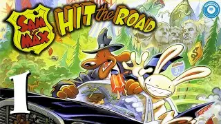 SAM & MAX HIT THE ROAD | Classic Comedy Point-And-Click | Part 1