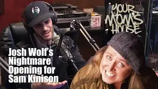 Josh Wolf's Nightmare Opening for Sam Kinison - YMH Highlight