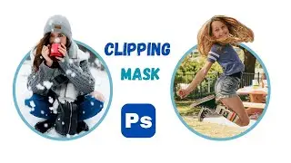 How To Create Clipping Mask In Photoshop || Photoshop Tutorial