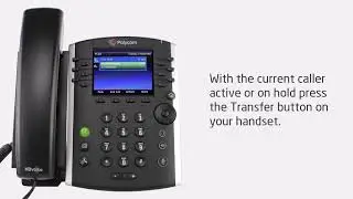 The VoIP Shop Training - Polycom VVX 410 - Chapter 2 Transferring a call