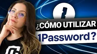 Tutorial 1Password 2024 | ¡La guía completa para principiantes!