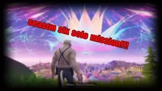 Season six solo mission (no commentary)