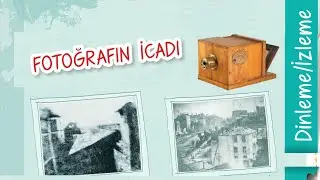 Fotoğrafın icadı dinleme metni