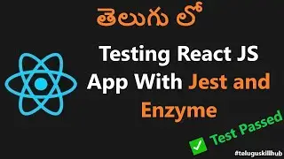 How to Test React App With Jest and Enzyme In Telugu