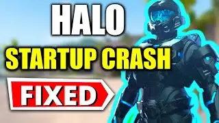 How To Fix Halo Infinite Crashing On Startup