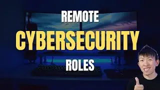 Cybersecurity Work From Home Roles (Remote)