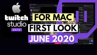 Twitch Studio Beta Mac | Setup Tutorial and Complete Guide 