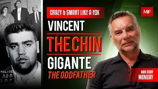 Powerful Mafia Boss: Vincent The Chin Gigante, The Godfather with Michael Franzese