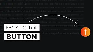 Animated Back to Top Button using HTML CSS and JavaScript