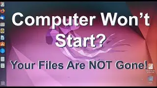 How to get files back from crashed Windows 11 or Windows 10 PC computer - Method 1: Ubuntu Live USB