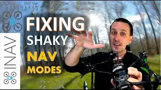 🌟INAV🌟 FIXING Shaky 👹 Position HOLD