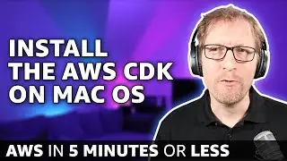 Install the AWS Cloud Development Kit (AWS CDK) on Mac OS