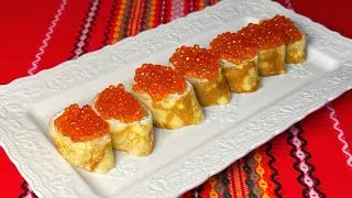 Лучшая Идея как Подать Красную Икру. Закуска из тоненьких блинчиков с творожным сыром и икрой