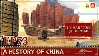 General History of China EP73 | The Maritime Silk Road | China Movie Channel ENGLISH| ENGSUB