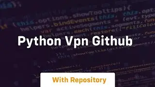 python vpn github