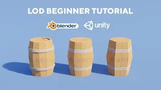 GAME ASSET BEGINNER TUTORIAL - Creating LOD In Blender & Unity (Part 5/5)