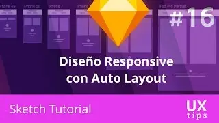 Sketch App Tutorial - #16 Diseño Web Responsive con Auto Layout