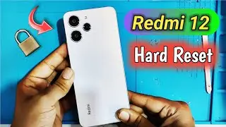 Redmi 12 5G Hard Reset | Redmi phone ka lock kaise Tore 🔒| 💯 Work.