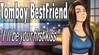 Your Tomboy Best Friend is your First Kiss 