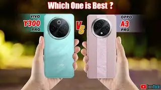 🔥 Duel High Tech!! Vivo Y300 Pro Vs Oppo A3 Pro Off in a Smartphone Showdown!!