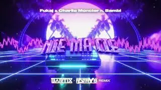 Fukaj & Charlie Moncler ft. Bambi - NIE MA CIĘ (BARTIX x PATRYŚ REMIX) 2023